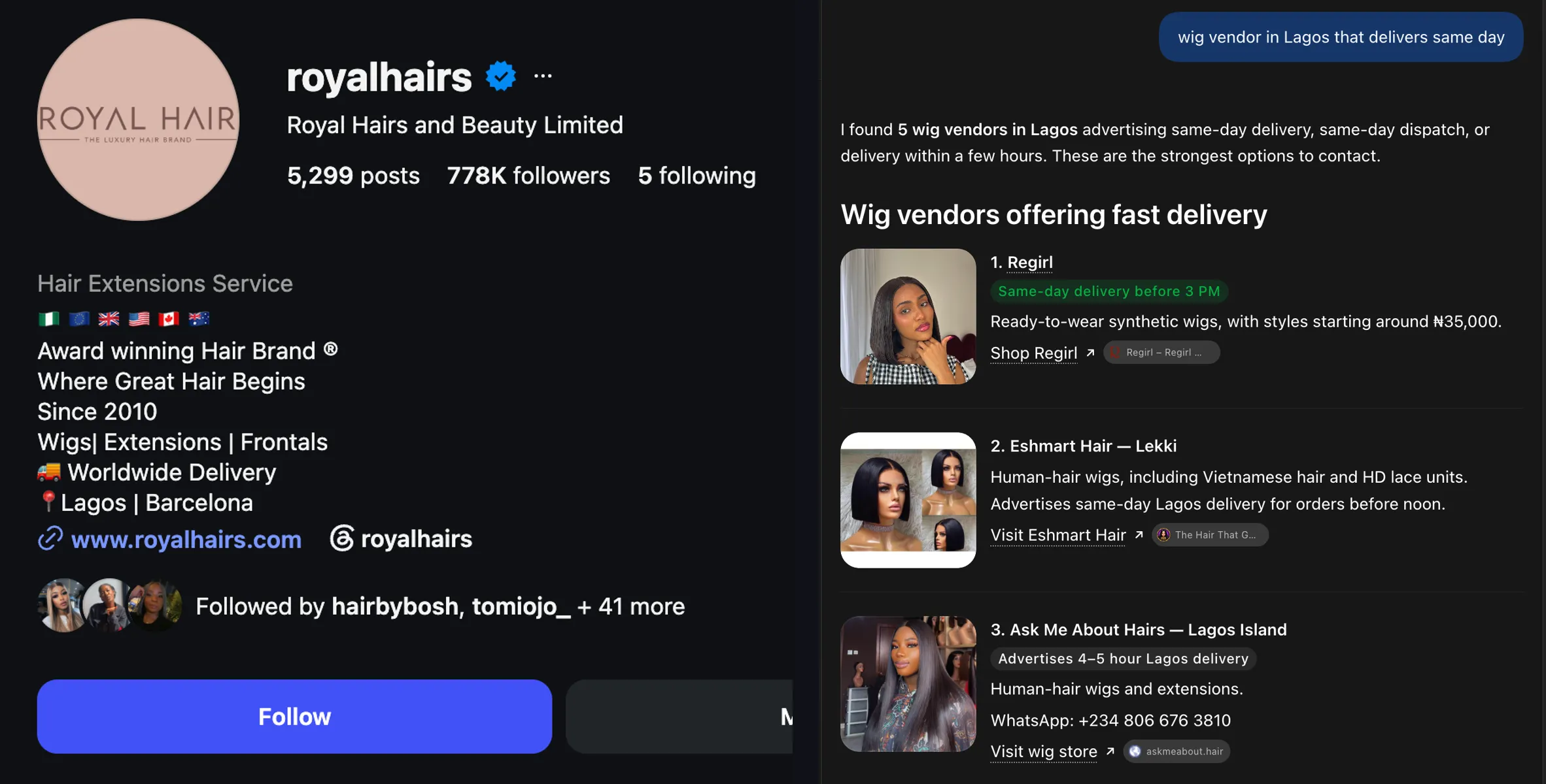 Left: the Instagram profile of a Lagos wig brand with 778,000 followers. Right: ChatGPT’s answer to “wig vendor in Lagos that delivers same day”, naming four smaller vendors and not the famous one