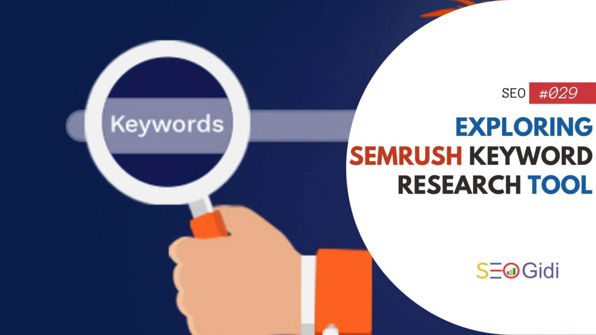 Semrush Keyword Research tool