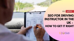 How to Do SEO for a Driving Instructor in the UK